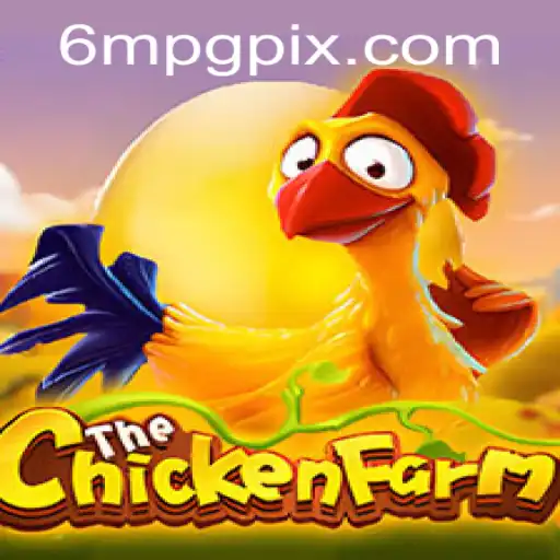Explorando o Mundo de ChickenFarm: Um Jogo Inovador com a Palavra-Chave 6MPG