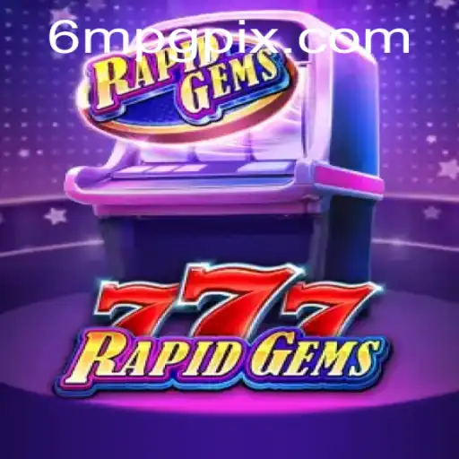 RapidGems777: A Nova Sensação no Mundo dos Jogos